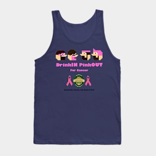 DrinkIN PinkOUT Tank Top